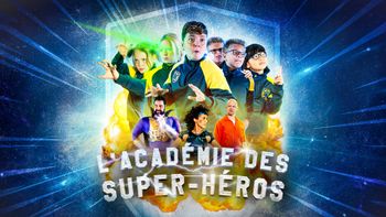 L'académie des Super-Héros