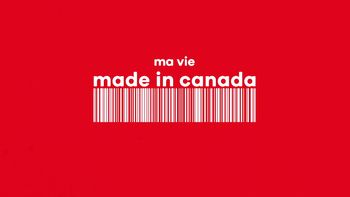 Ma vie Made in Canada