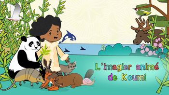 L'imagier animé de Koumi