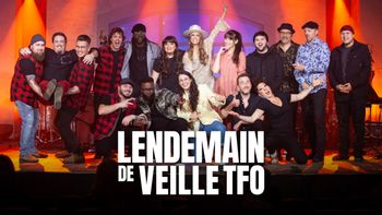 Lendemain de veille TFO