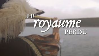 Le royaume perdu