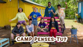 Camp penses-tu?