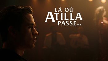 Là où Atilla passe