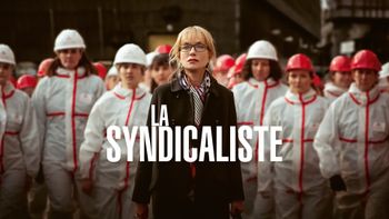 La syndicaliste