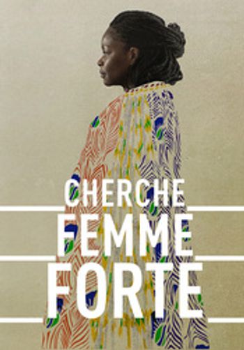 Cherche femme forte