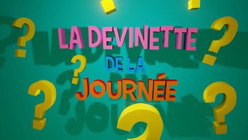 Devinettes de la journee