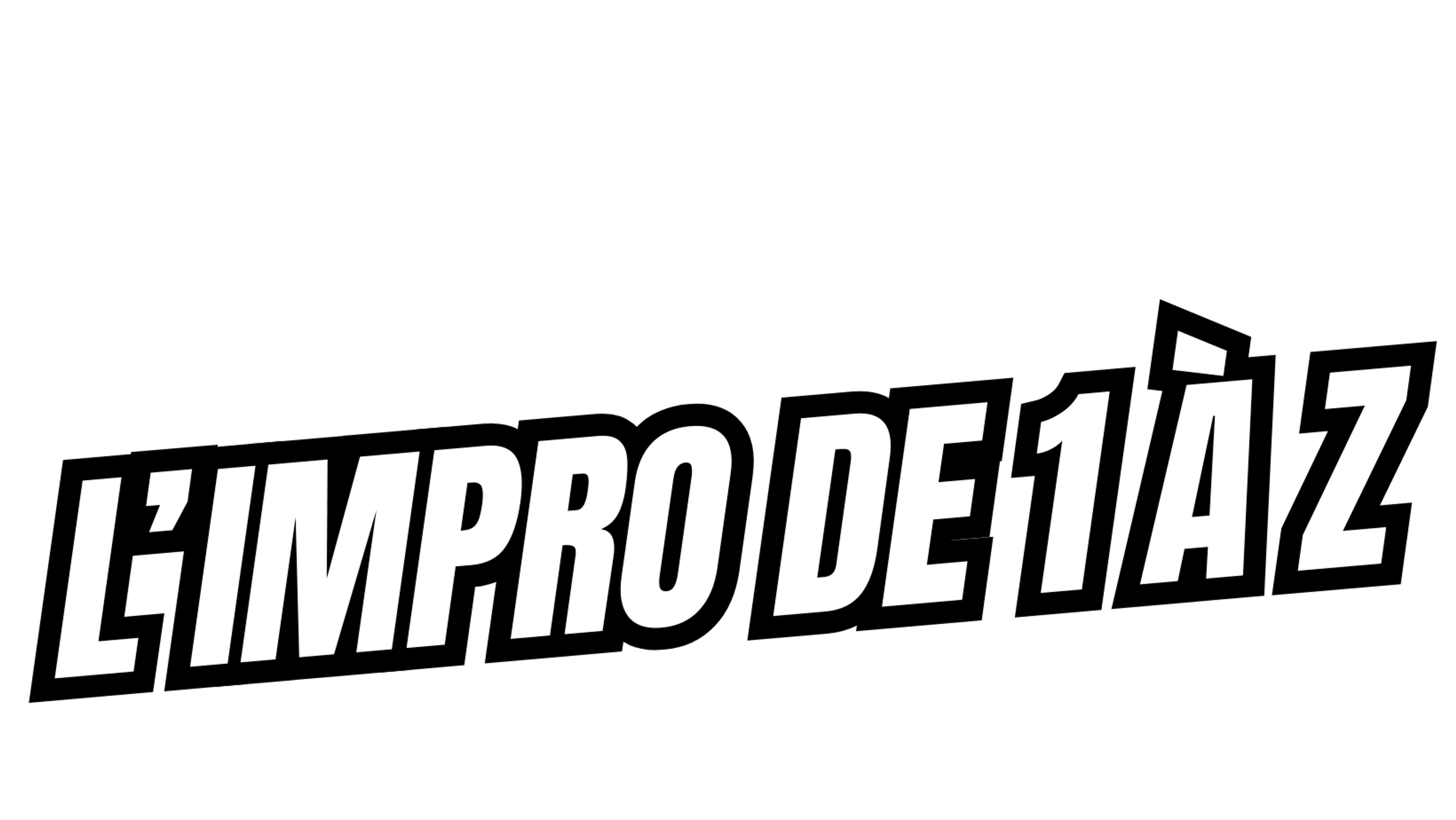 L'impro de 1 à Z
