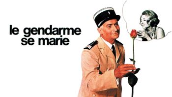Le Gendarme se marie