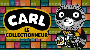 Carl le collectionneur