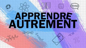 Apprendre autrement