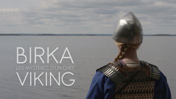 Birka, les mystères d'un chef viking